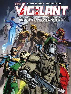 The Vigilant de Simon Furman