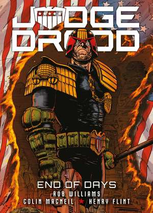 Judge Dredd: End of Days de Rob Williams