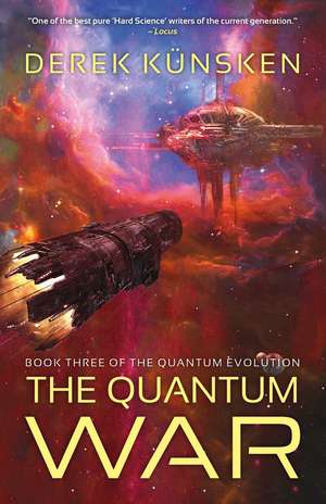 The Quantum War de Derek Künsken