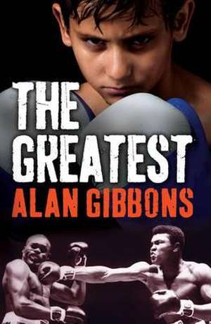 The Greatest de Alan Gibbons