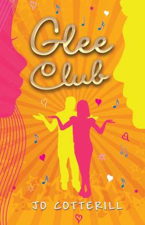 Glee Club de Jo Cotterill