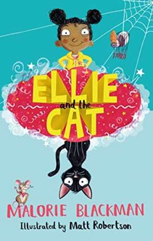 Ellie and the Cat de Malorie Blackman