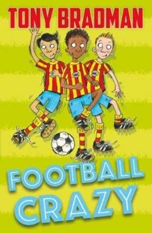 Football Crazy de Tony Bradman