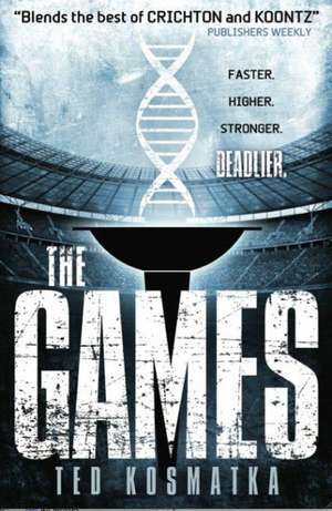 The Games de Ted Kosmatka