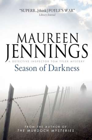 Season of Darkness de Maureen Jennings