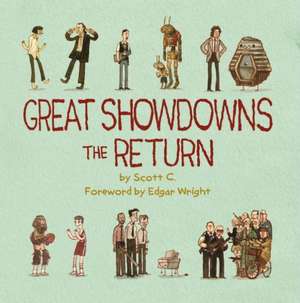 Great Showdowns: The Return de Scott Campbell