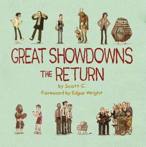 Great Showdowns: The Return de Scott C