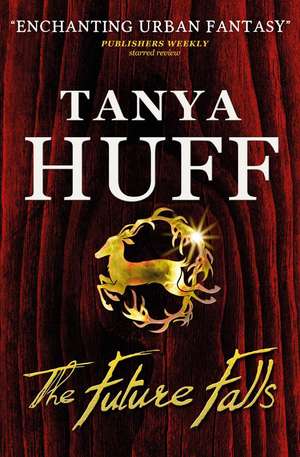 The Future Falls de Tanya Huff