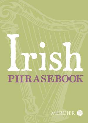 Irish Phrasebook de Niall Callan