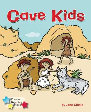 Cave Kids de Clarke Jane