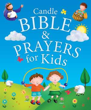 Candle Bible & Prayers for Kids de Juliet David