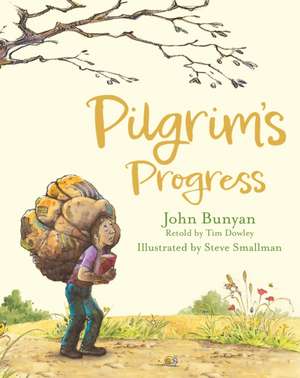PILGRIM'S PROGRESS de Tim Dowley