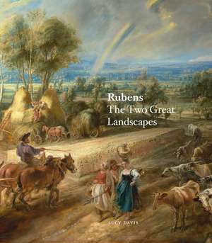 Rubens: The Two Great Landscapes de Lucy Davis