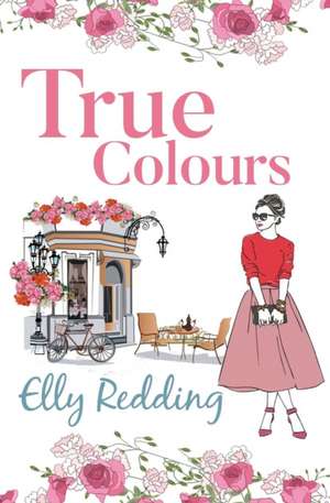 True Colours de Elly Redding