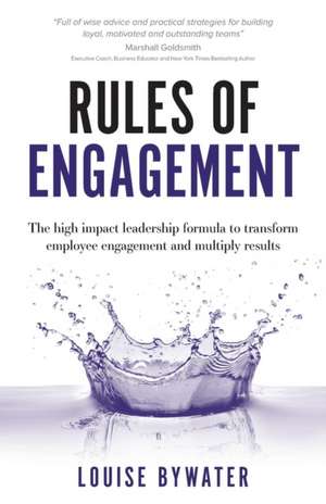 Rules of Engagement de Louise Bywater