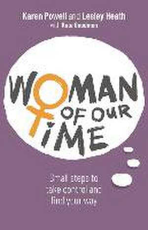 Woman of Our Time de Karen Powell