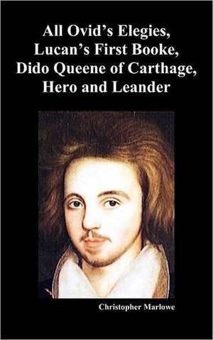 The Complete Works of Christopher Marlowe, Vol . I de Christopher Marlowe