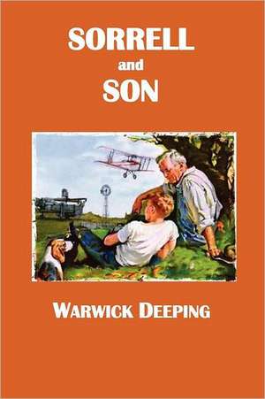 Sorrell and Son de Warwick Deeping