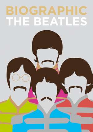 Biographic: The Beatles de Viv Coot