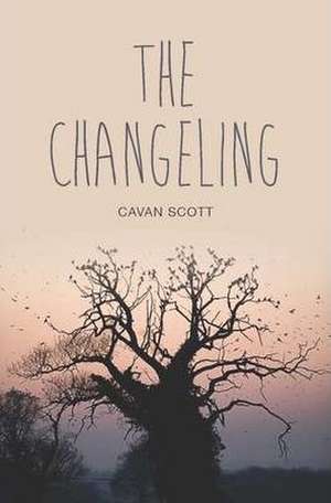 The Changeling de Cavan Scott