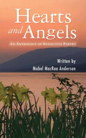 Hearts and Angels de Mabel MacRae Anderson