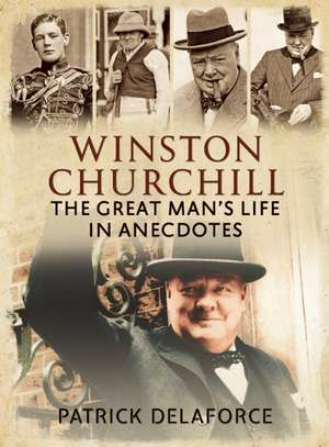 Winston Churchill de Patrick Delaforce