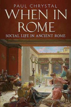 When in Rome de Paul Chrystal