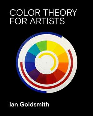 Color Theory for Artists de Ian Goldsmith