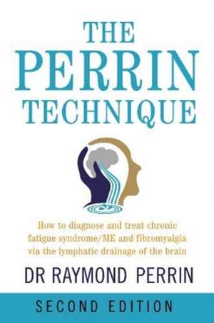 The Perrin Technique de Raymond Perrin