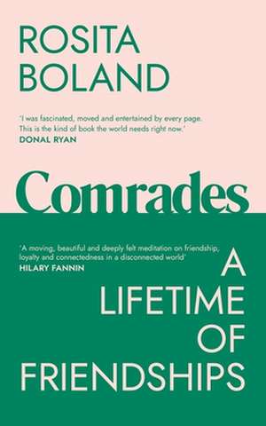 Comrades de Rosita Boland