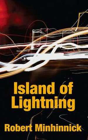 Island of Lightning de Robert Minhinnick