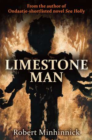 Limestone Man de Robert Minhinnick