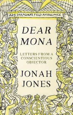 Jones, J: Dear Mona de Jonah Jones