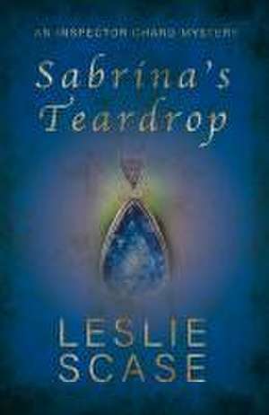 Sabrina's Teardrop de Leslie Scase