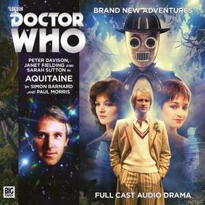 Barnard, S: Doctor Who Main Range 209 - Aquitaine de Paul Morris