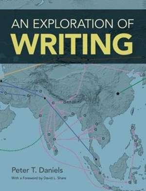 An Exploration of Writing de Peter T. Daniels