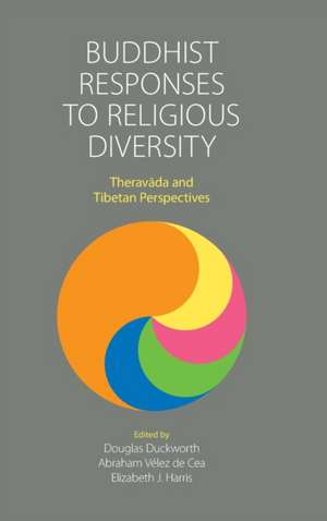 Buddhist Responses to Religious Diversity de Douglas Duckworth