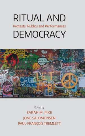 Ritual and Democracy de Sarah M Pike