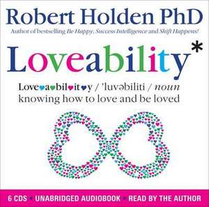 Loveability de Robert Holden