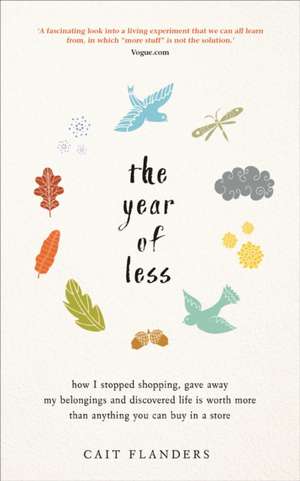 The Year of Less de Cait Flanders