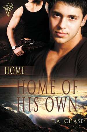 Home: Home of His Own de T. a. Chase