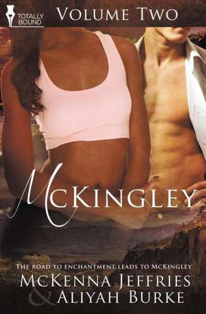 McKingley Volume Two de Aliyah Burke