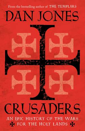 Crusaders de Dan Jones