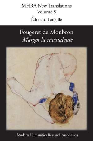 Fougeret de Monbron (1706-1760), 'Margot La Ravaudeuse': 4) October 2014 de Louis Charles Fougeret De Monbron