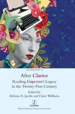 After Clarice de Adriana X. Jacobs