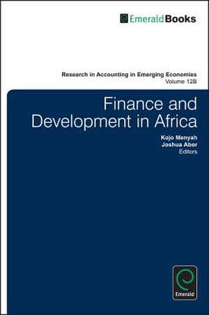 Finance and Development in Africa de Kojo Menyah