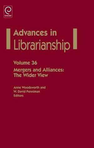 Mergers and Alliances – The Wider View de Anne Woodsworth