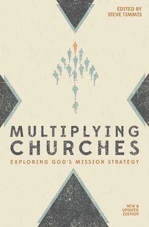 Multiplying Churches de Steve Timmis