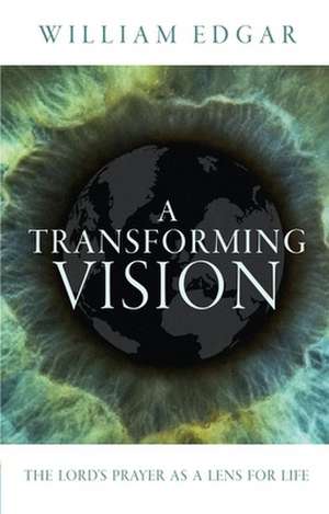 Edgar, W: Transforming Vision