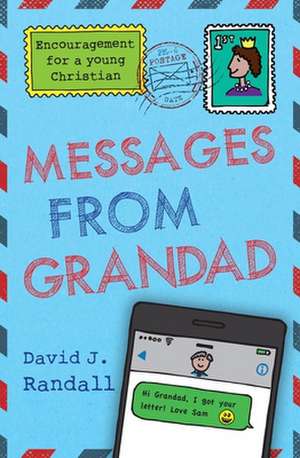 Messages from Grandad de David J. Randall